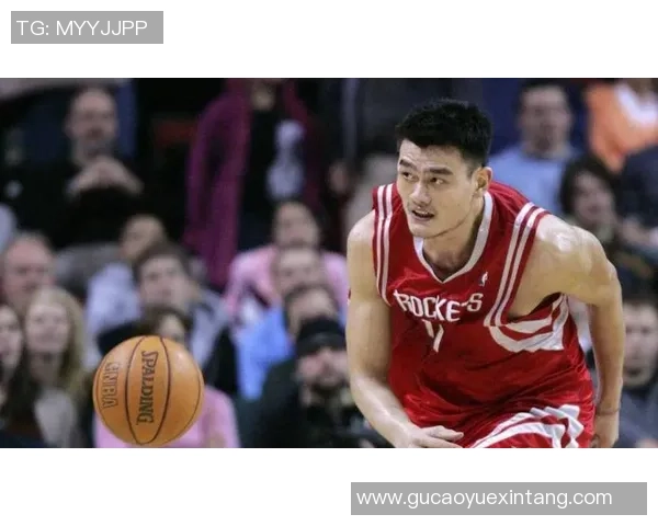 姚明下肢力量与灵活性解析展现篮球巨星的运动潜能与竞技优势