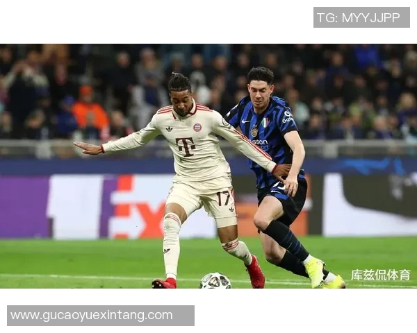 德甲焦点战马竞与国米互交白卷帽子戏法瞬间点燃全场激情